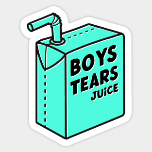 Boys Tears Juice Sticker